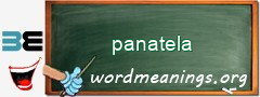 WordMeaning blackboard for panatela